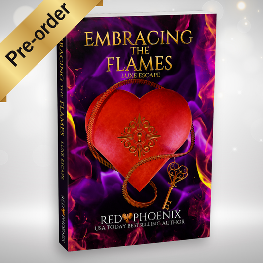 Embracing the Flames (Luxe Escape #3) Signed Book - PREORDER