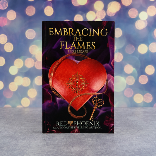 Embracing The Flames (Luxe Escape #3) Signed Book
