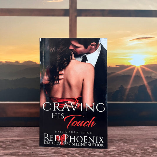 Craving His Touch (Brie's Submission #26) Signed Book