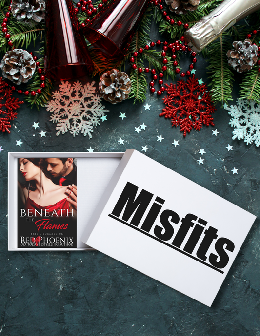Beneath the Flames (Brie's Submission #25) Misfit Book