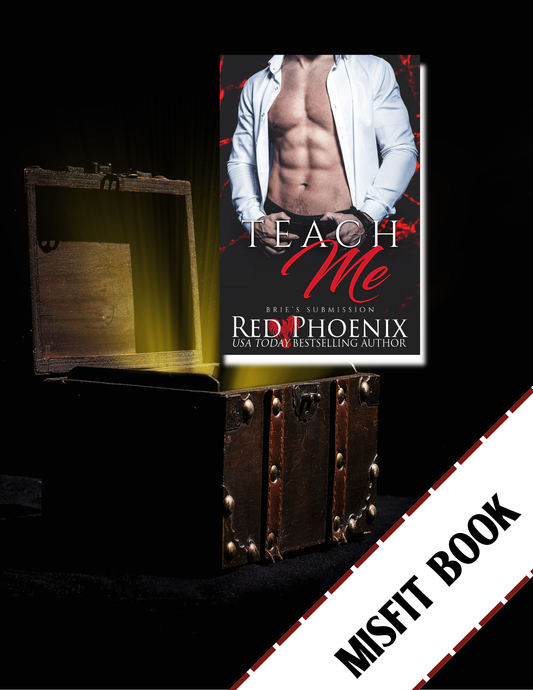 Teach Me (Brie's Submission #1) Misfit Book