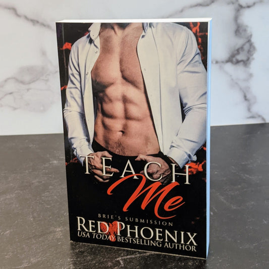 Teach Me (Brie's Submission #1) Signed Book