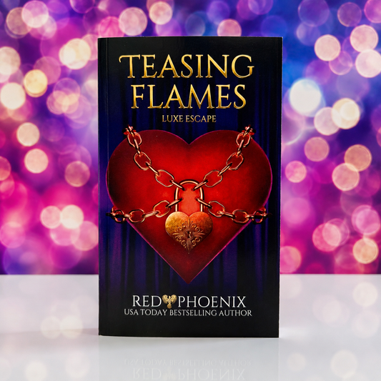 Teasing Flames (Luxe Escape #1) Signed Book